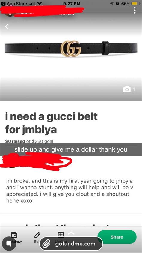 gofundme gucci belt|girl at my school needs a gucci belt to flex at a music .